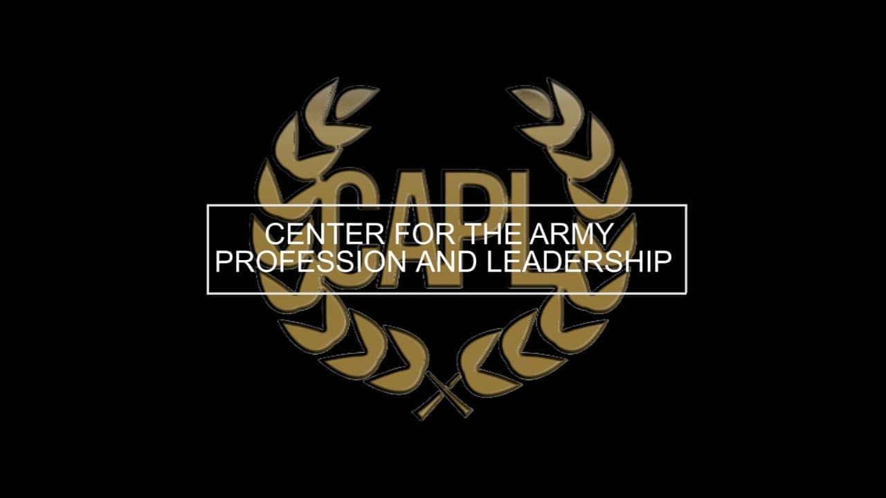 Center for the Army Profession and Leadership
